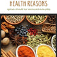 10 IMPORTANT HEALTH REASONS WHY SPICES SHOULD BE CONSUMED DAILY